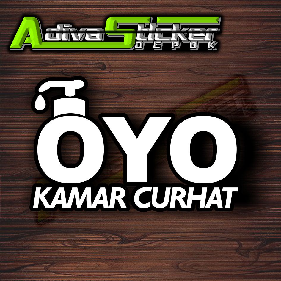 STIKER OYO KAMAR CURHAT