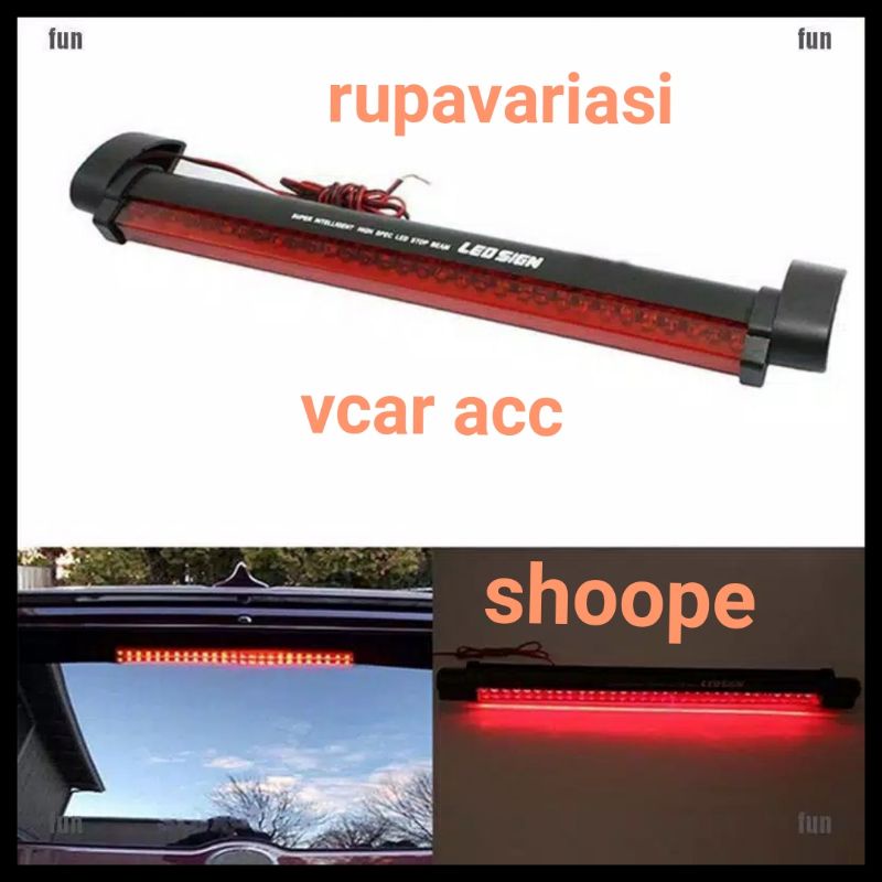 lampu stop brake lamp tambahan rem belakang 32 led MOBIL sedan mini bus universal nyala merah