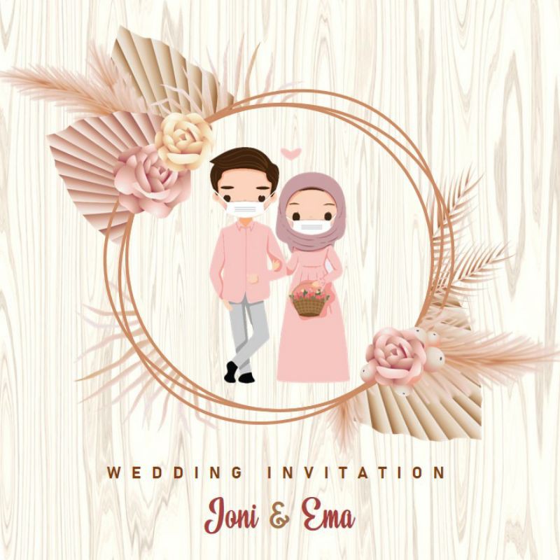 UNDANGAN PERNIKAHAN ELEGAN / RUSTIC / COVID / CORONA