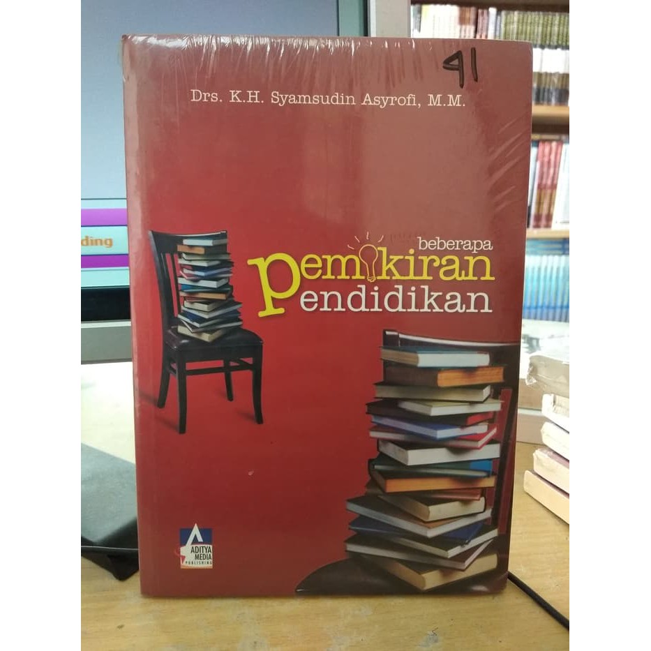 Beberapa Pemikiran Pendidikan - Syamsudin Asyrofi