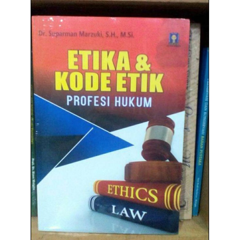 Jual Etika Dan Kode Etik Profesi Hukum - Suparman Marzuki Original HVS ...