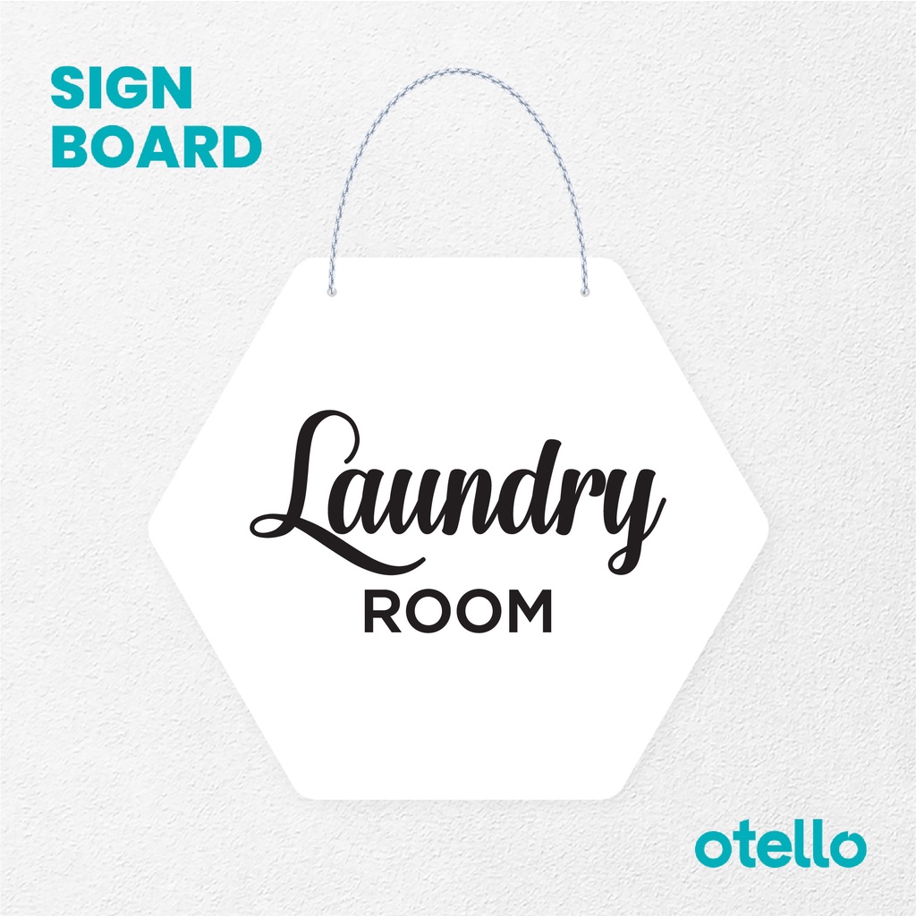 Otello Sign Laundry  Signage Board Acrylic Papan Gantung Label Akrilik Rantai Petunjuk Toko Modern Minimalist Kafe Restoran Kantor Gedung Cafe