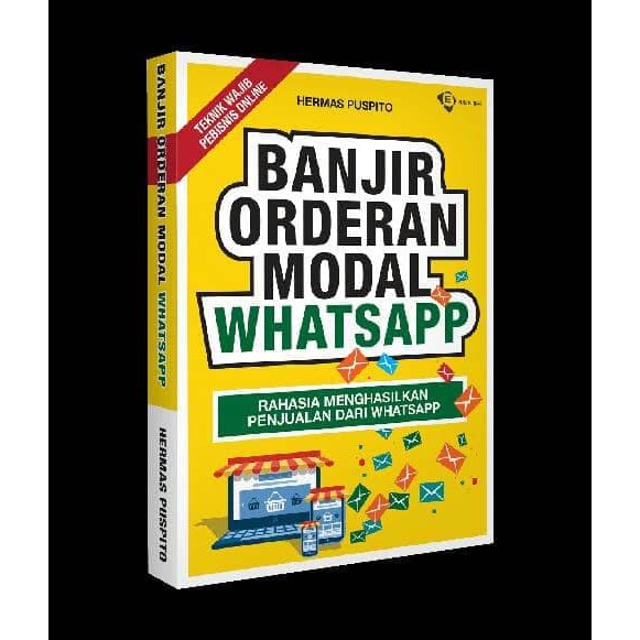 READY - DISKON 50% Buku Banjir Orderan Modal WhatsApp