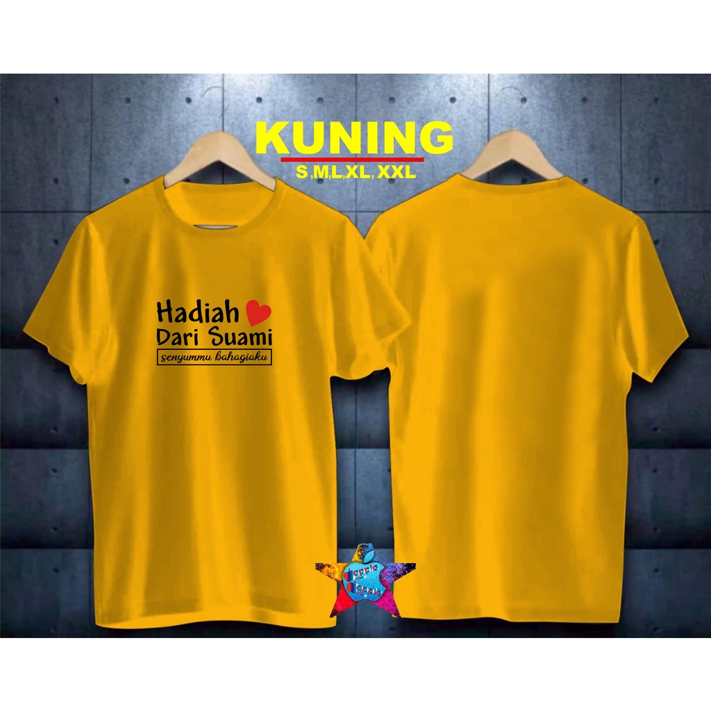 COD/ KAOS HADIAH DARI SUAMI/KAOS KATA KATA/KAOS TULISAN/KAOS HITS/KAOS KEKINIAN//KAOS KATA KATA VIRAL 2021/KAOS SANTRI/SANTRIWATI/KAOS HITS 2021/KAOS BERGAMBAR /KAOS TULISAN/KAOS EKSPRESI/KAOS PRIA /TSHIRT PRIA DAN WANITAAN /KAOS MURAH / KAOS KATUN 30S