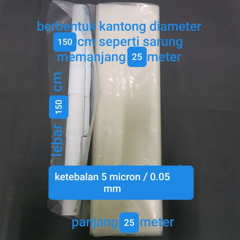 

Plastik Roll PE Lebar 150cm x Panjang 25meter ketebalan 5micron / 0,05mm