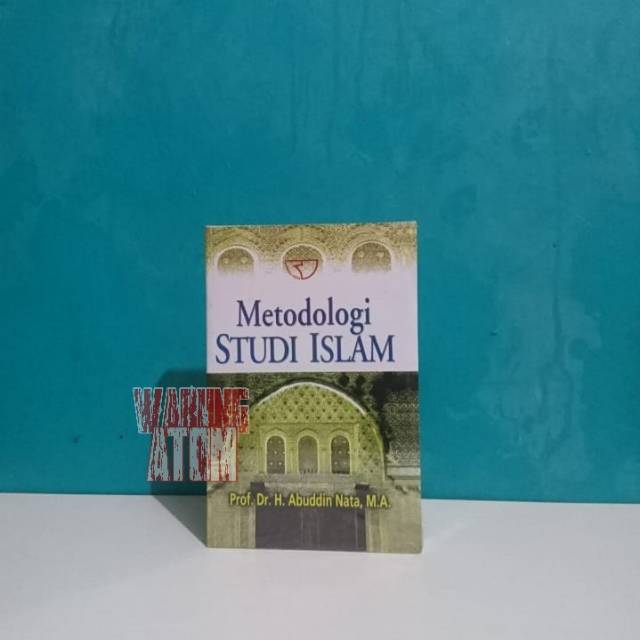 Buku Metodologi Studi Islam By Prof Dr H Abuddin Nata M A Shopee Indonesia