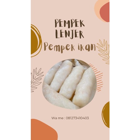 

PEMPEK LENJER PER 20PCS