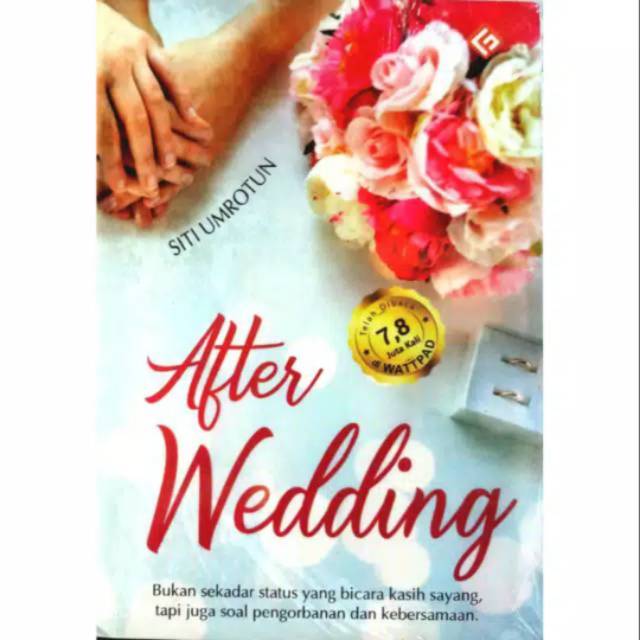 Download NOVEL AFTER WEDDING - SITI UMROTUN