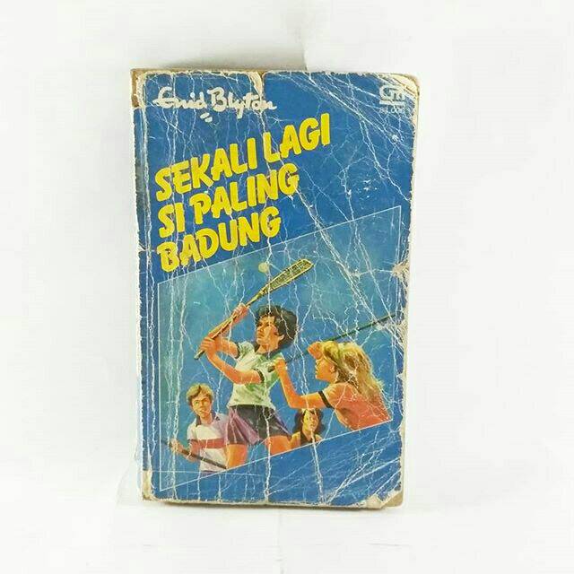 Enid Blyton - Sekali Lagi Si Paling Badung