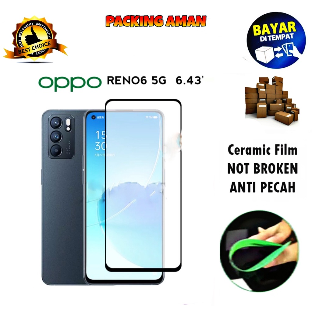 Tempered Glass Oppo Reno 6 5G FULL COVER FULL SCREEN Ceramic Film Anti Gores