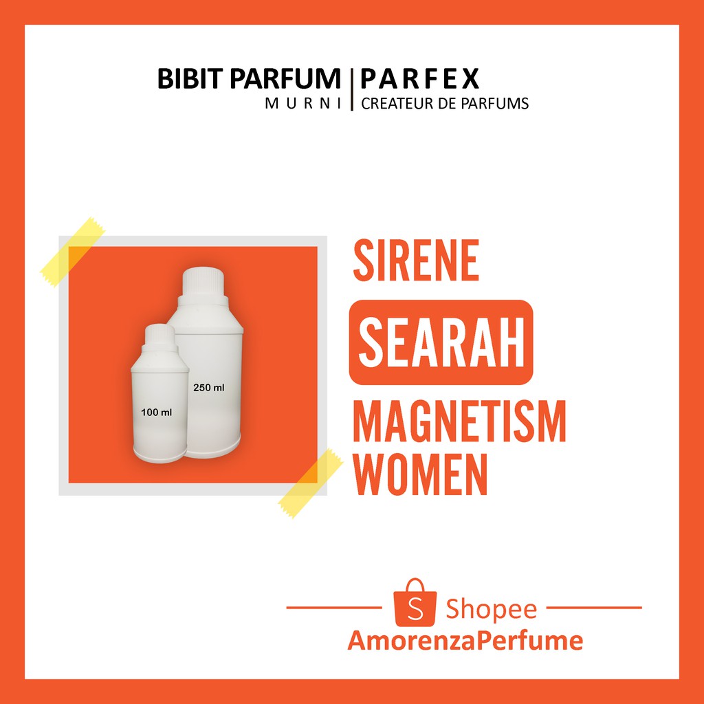 SIRENE BIBIT PARFUM PARFEX 100 &amp; 250 ML  ORIGINAL 100% MURNI TANPA CAMPURAN / BIBIT PARFUM / BIBIT MINYAK WANGI / PARFUM PRIA TAHAN LAMA ORI / PARFUM WANITA TAHAN LAMA ORI