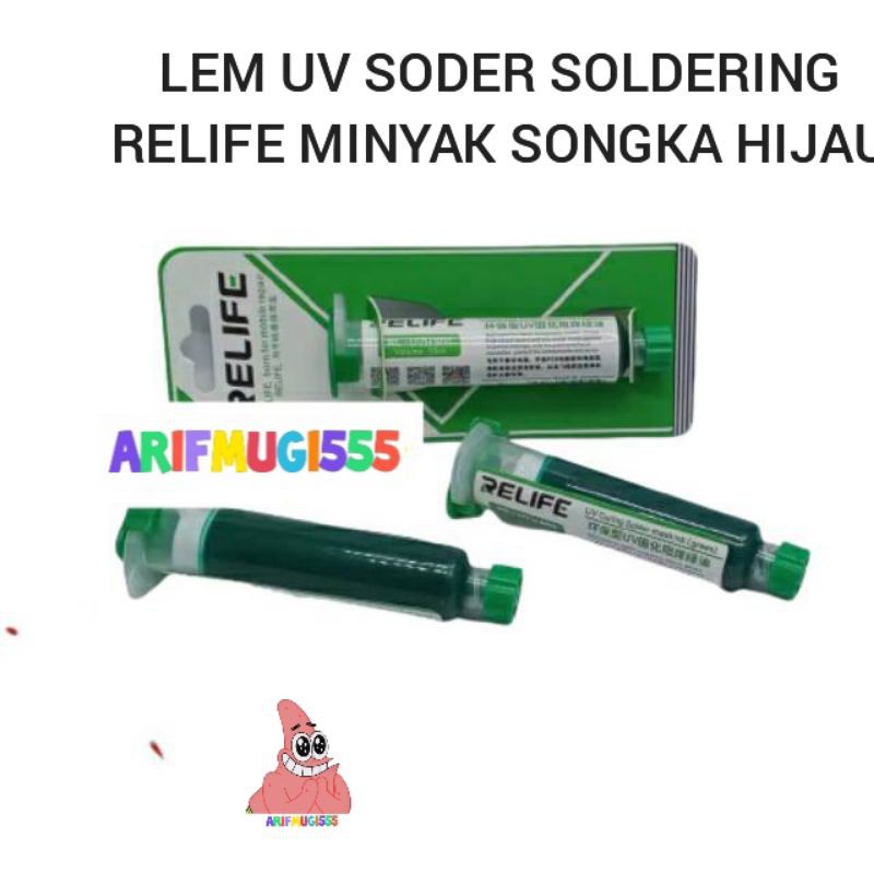 LEM UV SOLDER SOLDERING RELIFE MINYAK SONGKA HIJAU ORIGINAL