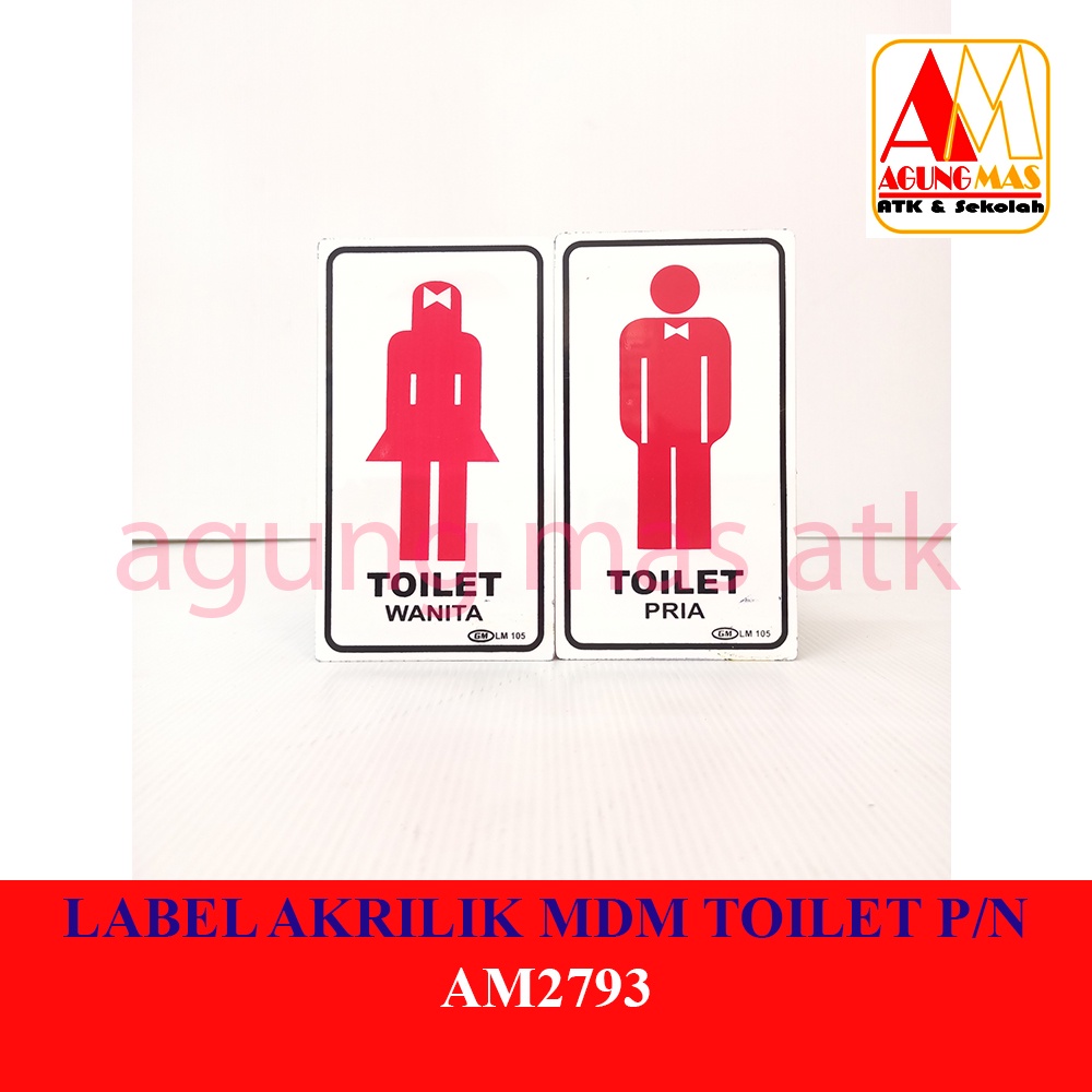 

LABEL AKRILIK MDM TOILET P / N