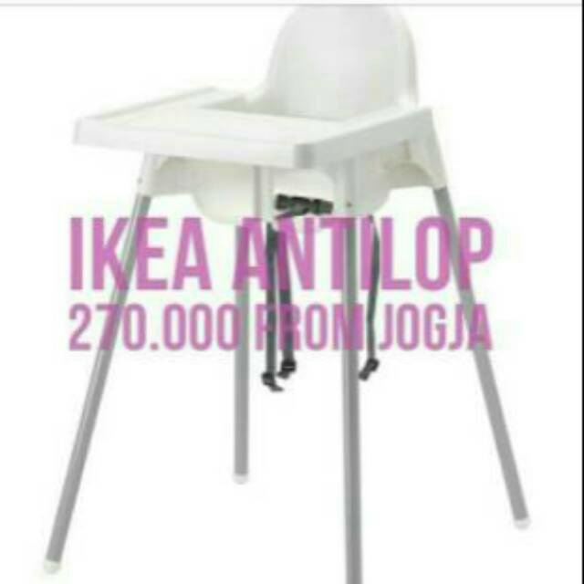 IKEA ANTILOP DENGAN BAKI HIGH CHAIR WITH TRAY