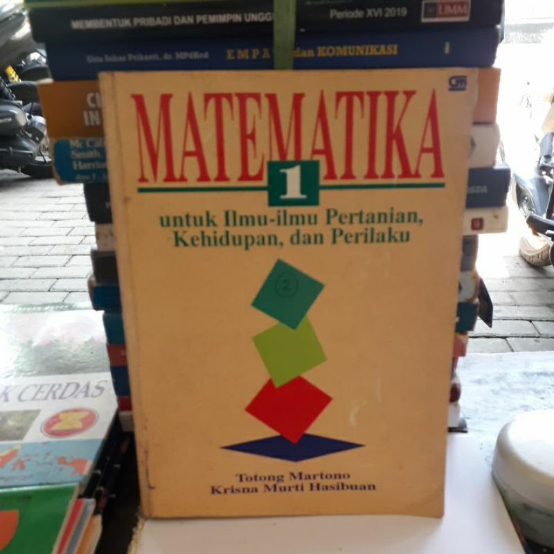 

BUKU ORIGINAL MATEMATIKA UNTUK ILMU ILMU PERTANIAN,KEHIDUPAN DAN PERILAKU