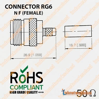 KONEKTOR CONNECTOR RG6 N Female (95% Copper-Tembaga) HIGH GRADE+++