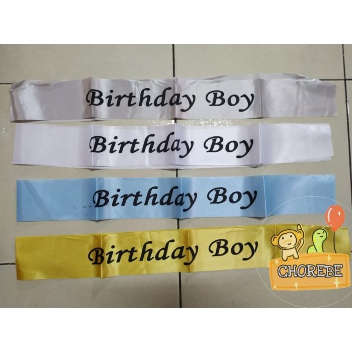 Sash-Selempang- Sash Selempang Ulang Tahun / Birthday Boy Satin Sablon Aneka Warna -Selempang-Sash.