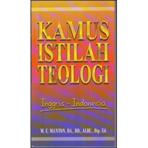 KAMUS ISTILAH TEOLOGI INGGRIS - INDONESIA