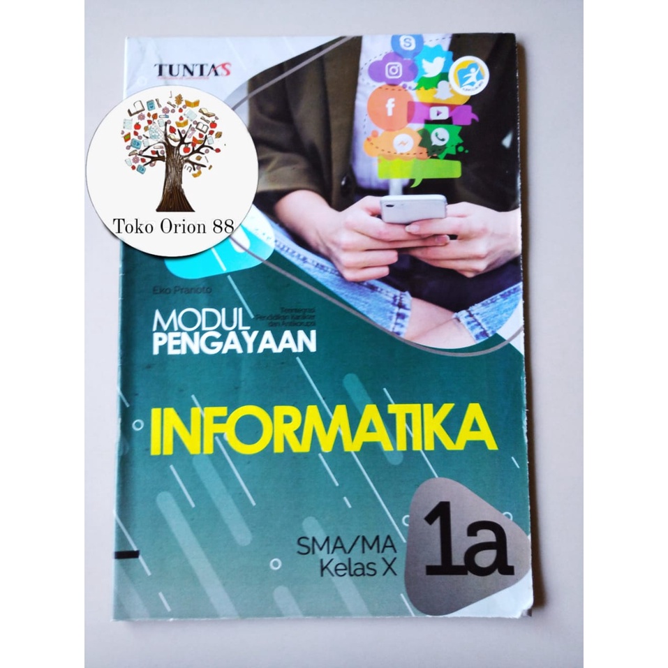 Buku LKS Informatika ( TIK ) SMA / MA Kelas 10, 11, 12 (Kls 12 utk 1 thn)
