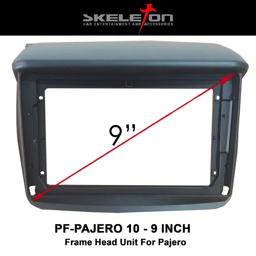 FRAME HEAD UNIT ANDROID 9 INCH PAJERO 2006 UP SKT-PFPJR10- 9 INCH