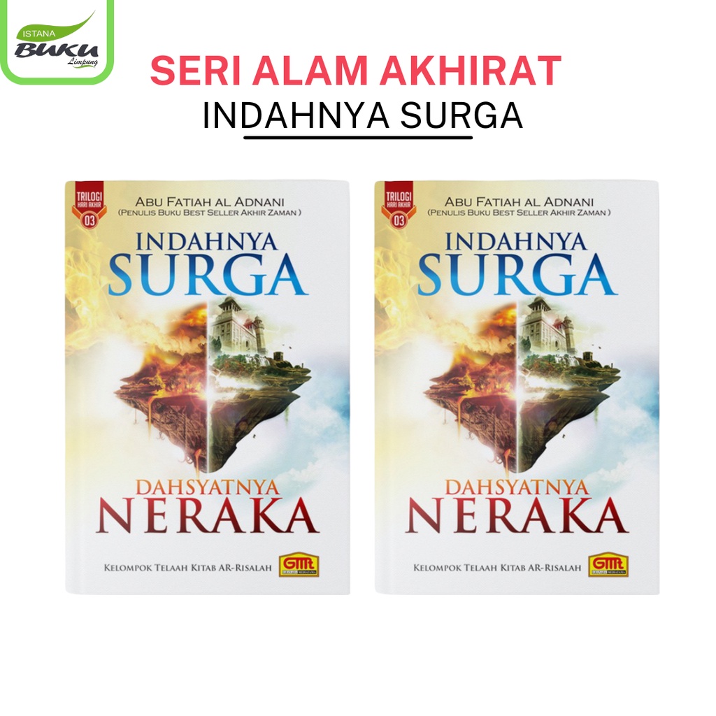 INDAHNYA SURGA DAHSYATNYA NERAKA
