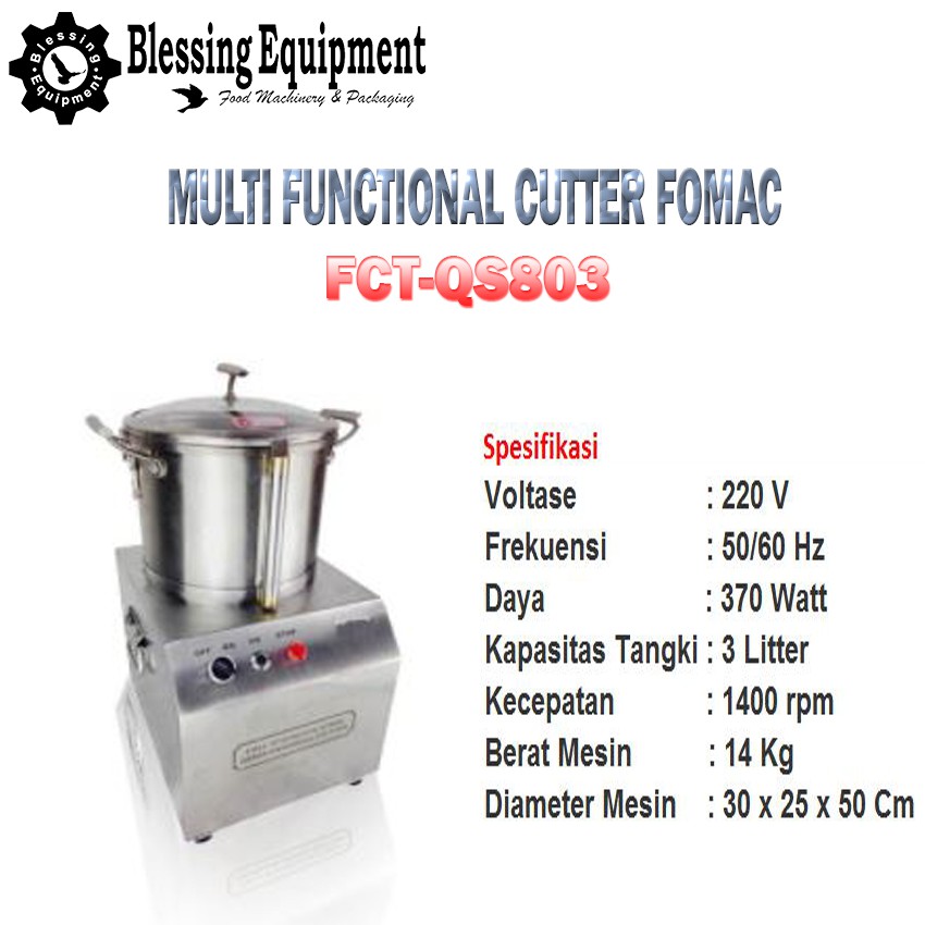 

FCT-QS803 Multi Functional Cutter FOMAC