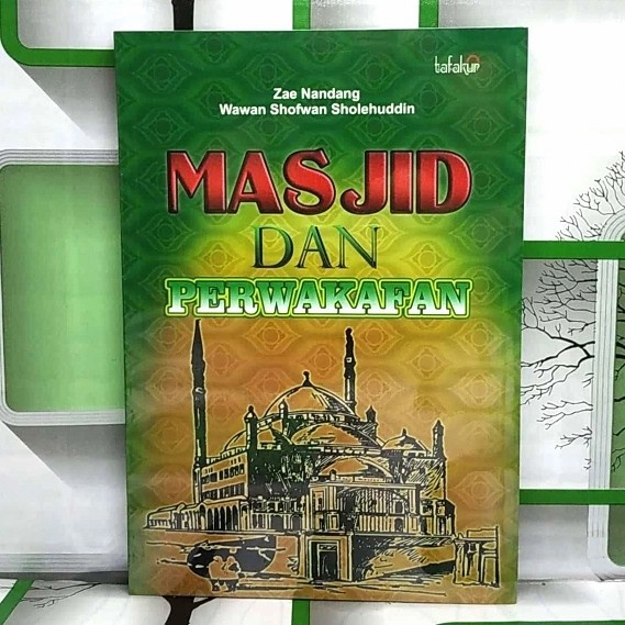 Buku Islami MASJID DAN PERWAKAFAN Zae Nandang HUP ORIGINAL  BS-AGM