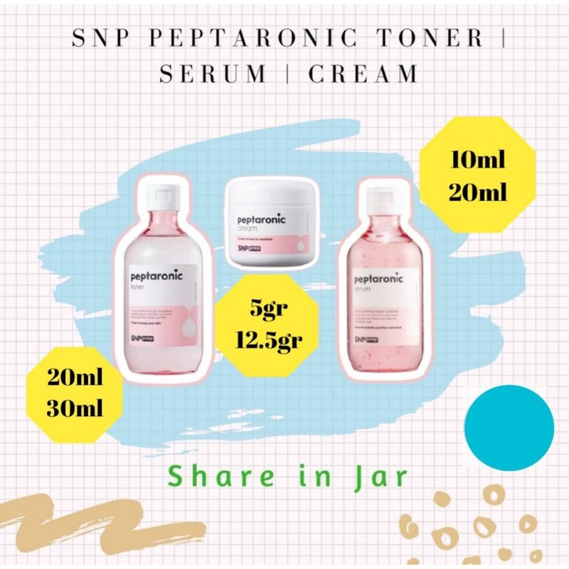 [SHARE IN JAR] SNP PREP PEPTARONIC TONER SERUM CREAM TONE UP SHARE IN JAR