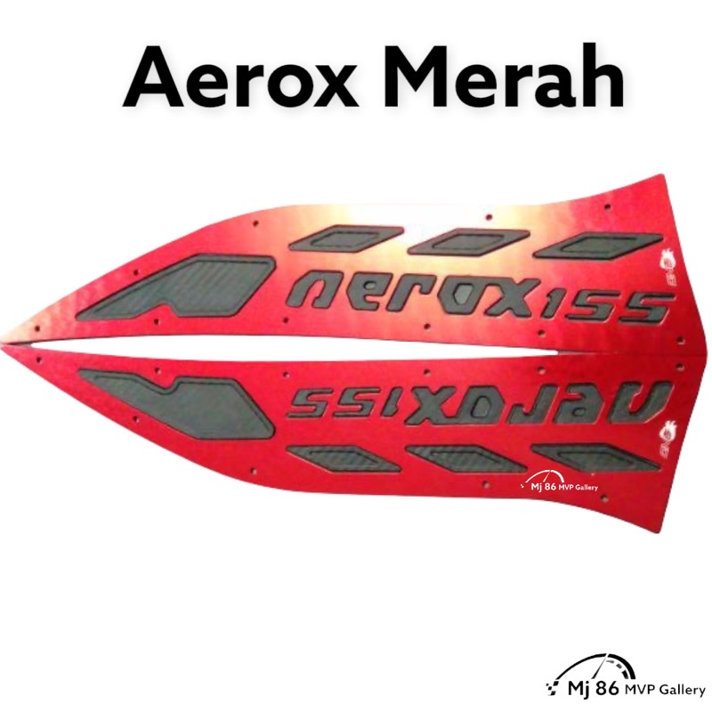 BORDES AEROX / ALAS KAKI AEROX / PIJAKAN AEROX / KARPET AEROX 155