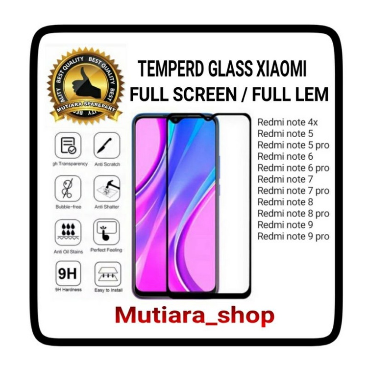 TEMPERD GLASS FULL SCREEN XIAOMI NOTE 4X / 5 / 5 pro / 6 /6  pro / 7 / 7 pro / 8 / 8 pro/ 9 / 9 pro