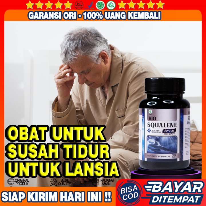 Obat Lansia Susah Tidur Alami - Obat Insomnia Pada Lansia - Obat Atasi Susah Tidur - Obat Atasi Inso