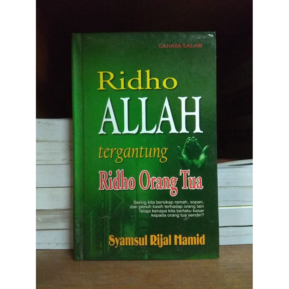 Ridho Allah Tergantung Ridho Orang Tua