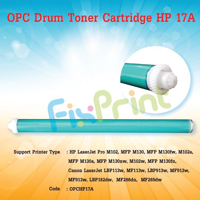 OPC Drum Toner HP 19A 17A CF219A CF217A HP Lasejet Pro M102 MFP M130 M130fw M102a M130a M102w M130fn
