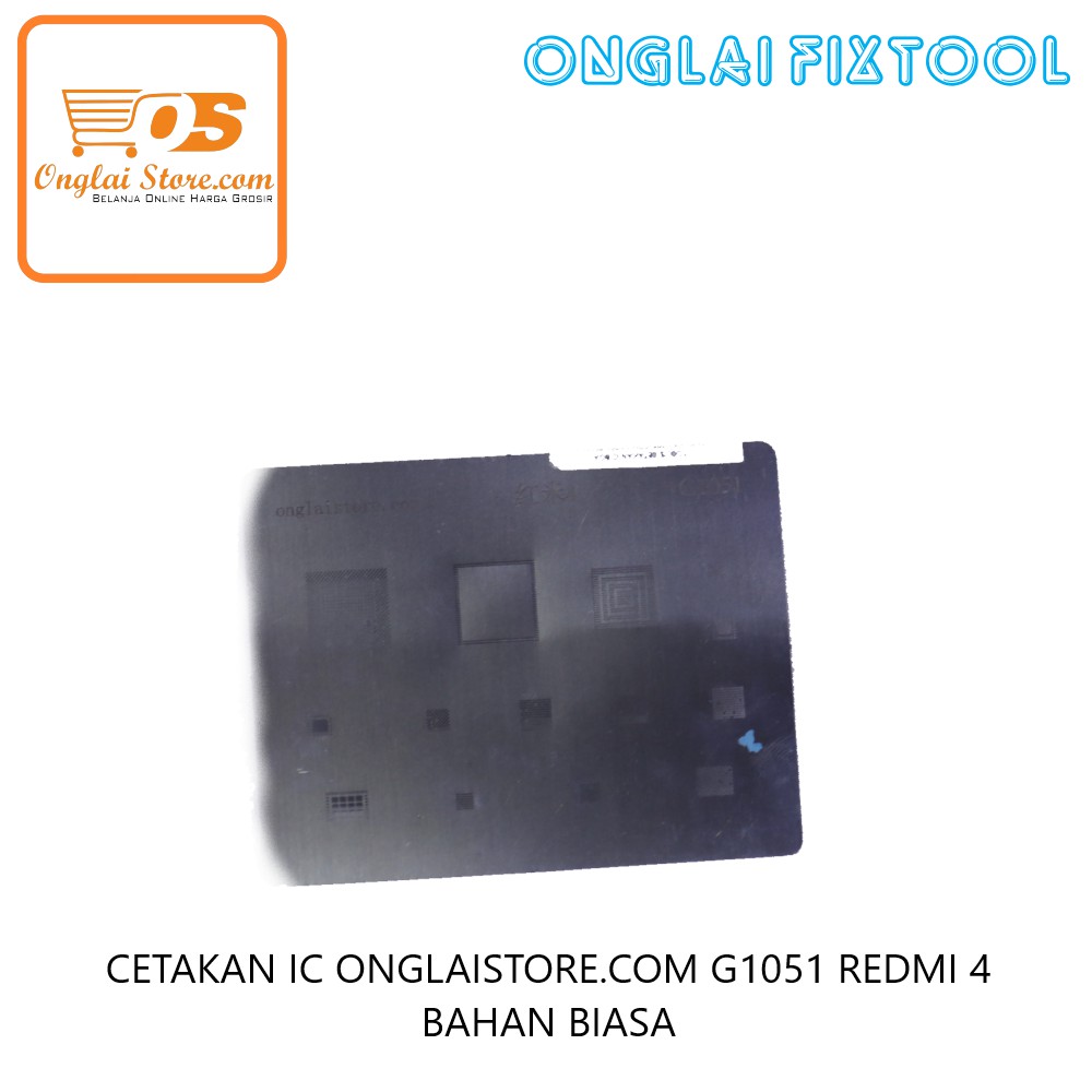 Cetakan Ic Onglaistore.Com G1051 Redmi 4 Bahan Biasa