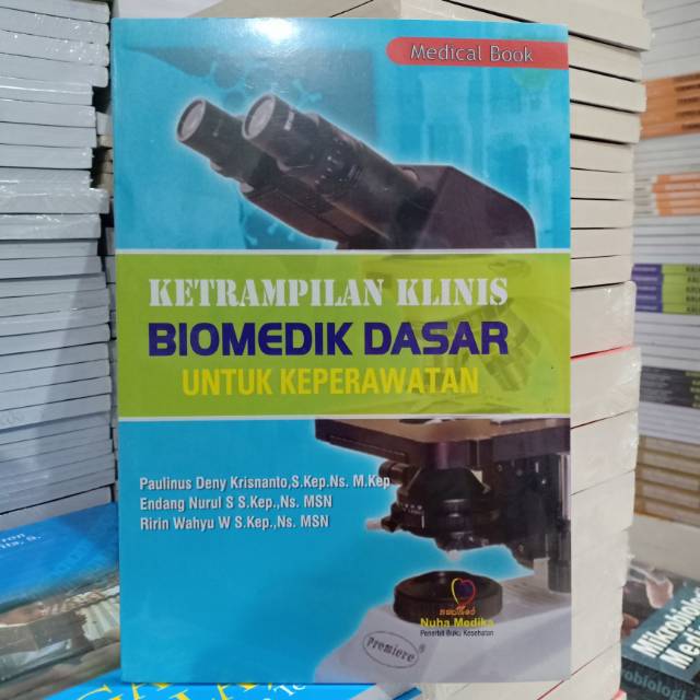 Buku Keterampilan Klinis Biomedik untuk Keperawatan