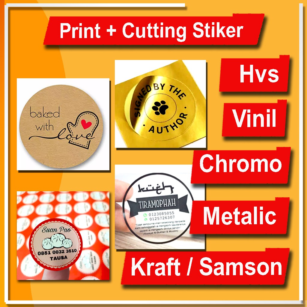 

Print Cutting Stiker Label Logo Custom A3+ HVS Chromo Vinil Kraft Metalic Gold Silver