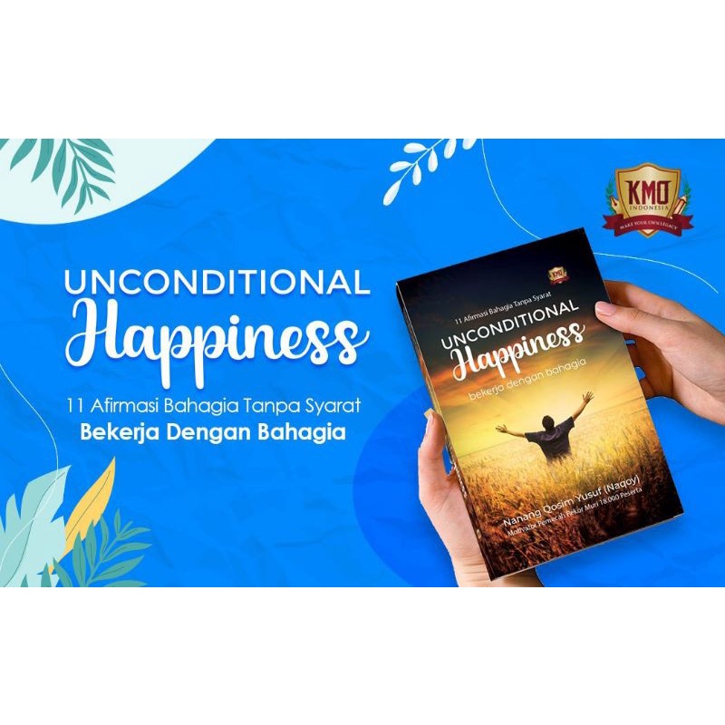 Buku Ust. Naqoy Unconditional Happiness. Ori Bukan Bajakan dan Siap Kirim