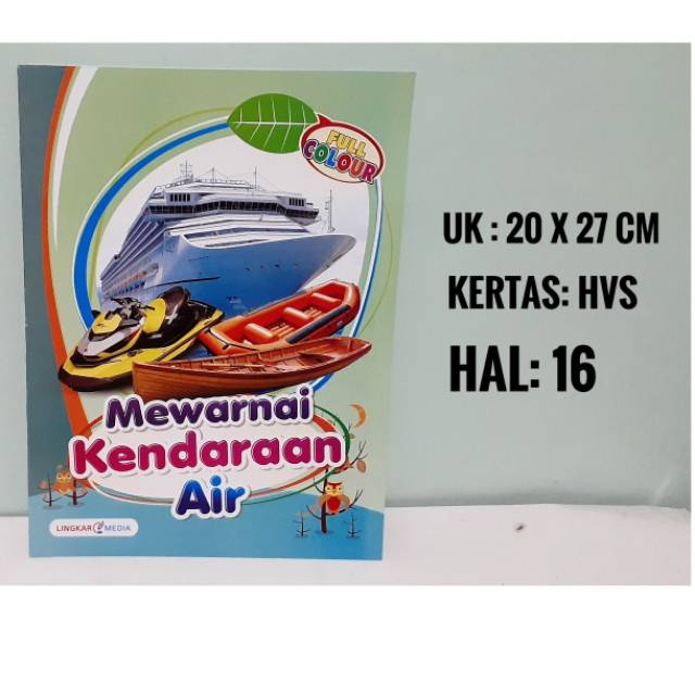 Buku Mewarnai Kendaraan Air - Mengenal Kapal dan Transportasi Air
