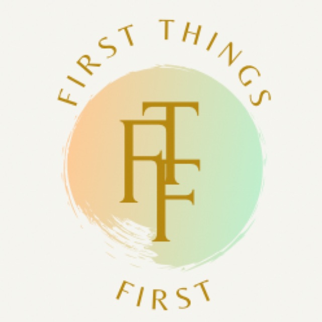 firstthings.first