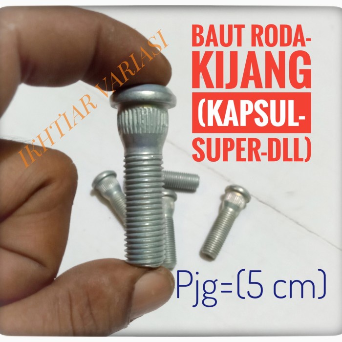 Baut Roda Kijang Kapsul Super Grand Baut Roda 5 cm Baut Roda Kijang