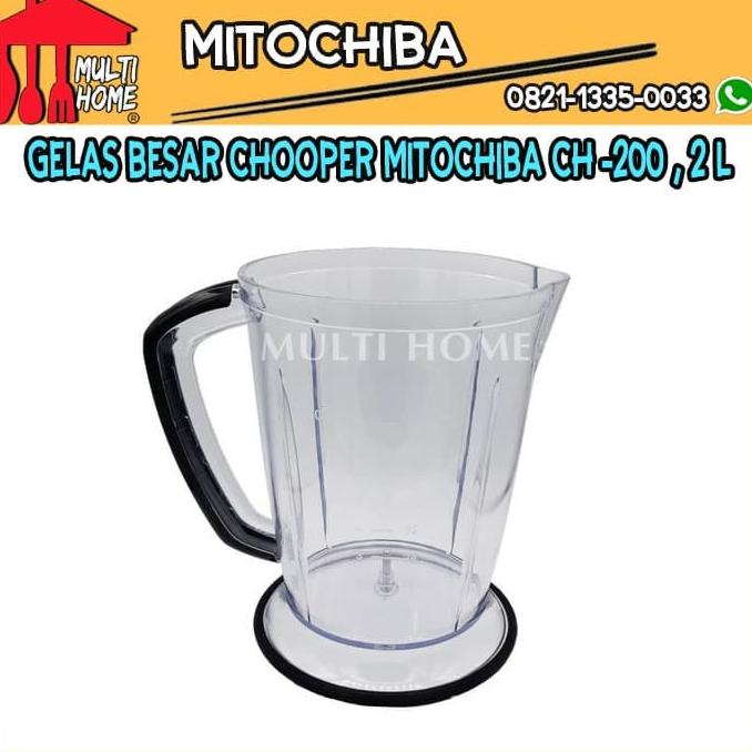 Jual Gelas Besar 2 Liter Chopper Mitochiba Ch200 Original Shopee Indonesia 8367