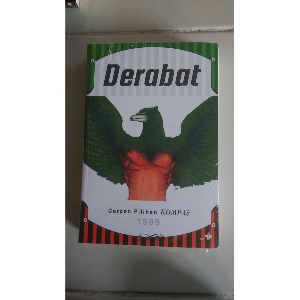 Derabat - Cerpen Pilihan Kompas 1999 -R