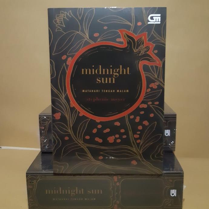 

Novel Midnight Sun ( Matahari Tengah Malam ) Stephenie Meyer Star Seller