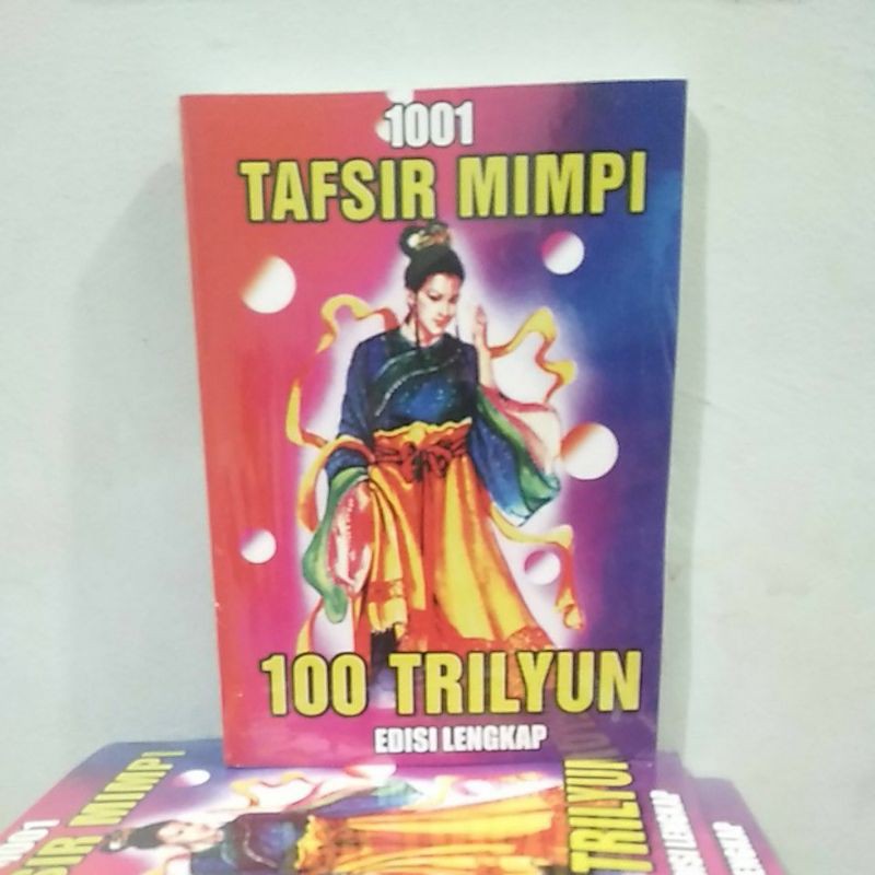 Buku 1001 tafsir mimpi 100 trilyun edisi lengkap