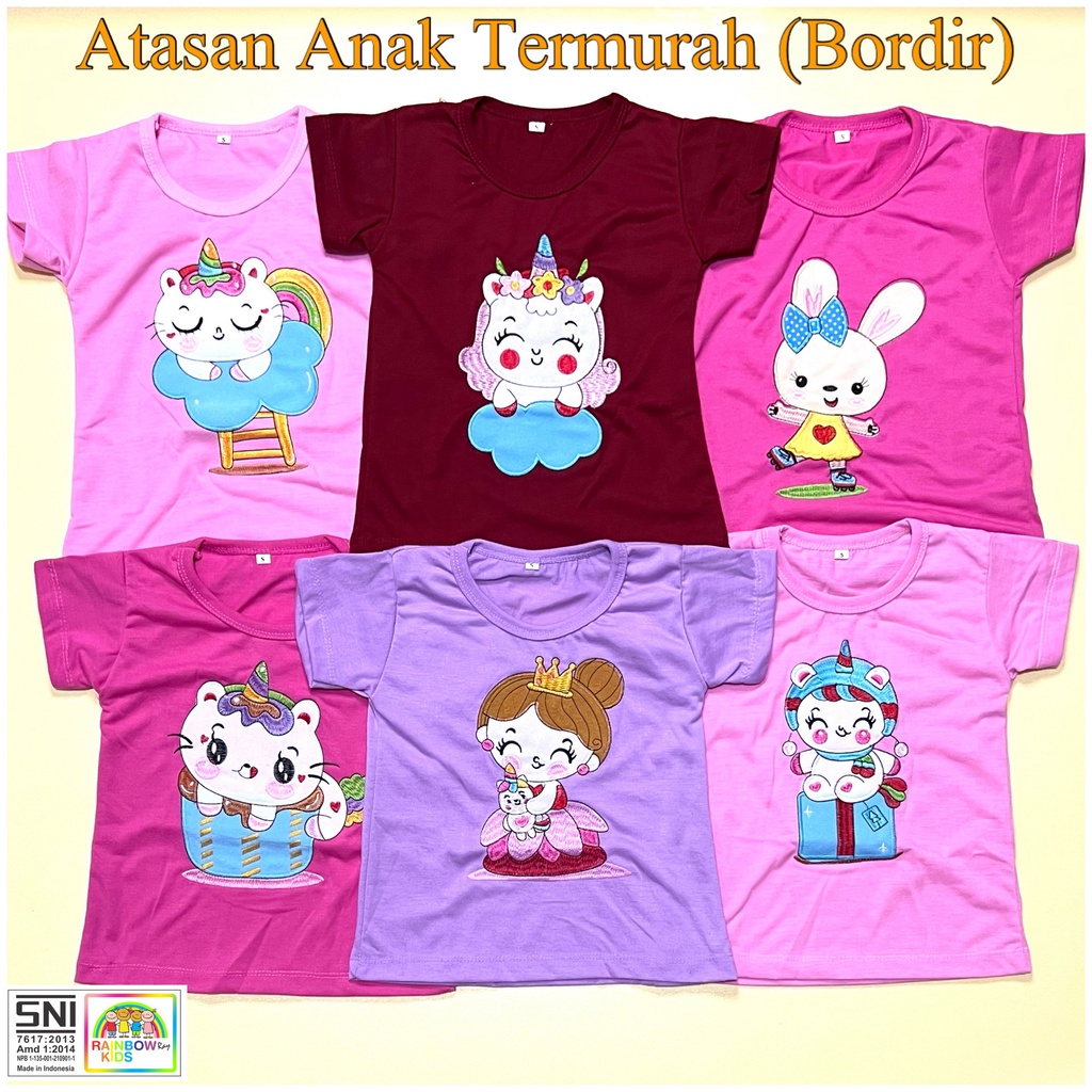 RAINBOW BAJU KAOS BAYI / ANAK CEWEK LUCU &amp; MURAH 1 - 7 TAHUN &quot;BORDIR&quot;