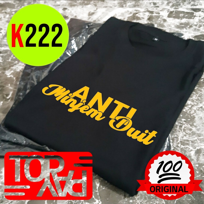 kaos pria wanita k222 anti minjem duit mantul kece baju distro atasan santai hitam 30s L XL