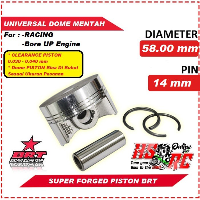 Piston Racing Jupiter MX Forged BRT 58.00mm Pen 14mm Seher Mio Road Race DRAG Sonic GTR Seker 58 mm