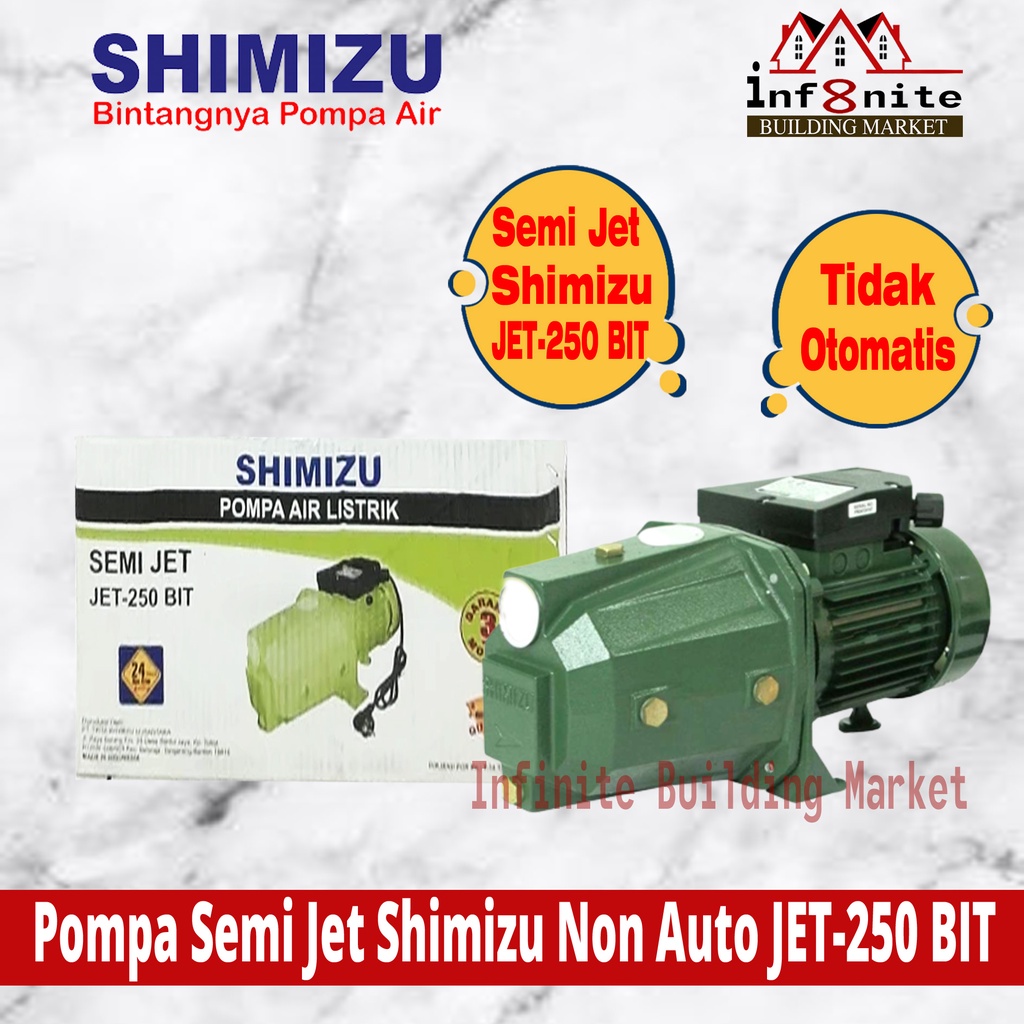 Pompa Air Shimizu Semi Jet 250 Bit Semi Jet Pump Shimizu 250 Bit