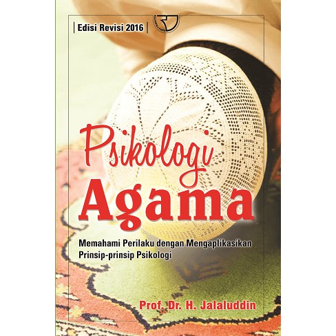 Psikologi Agama – Jalaluddin