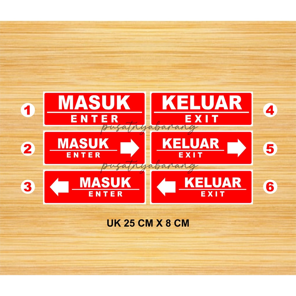 

TERMURAH STIKER MASUK KELUAR STIKER EXIT STIKER KELUAR WATERPROOF